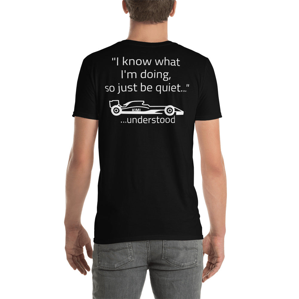 "I know what I'm doing...." Reverse Short-Sleeve Unisex T-Shirt