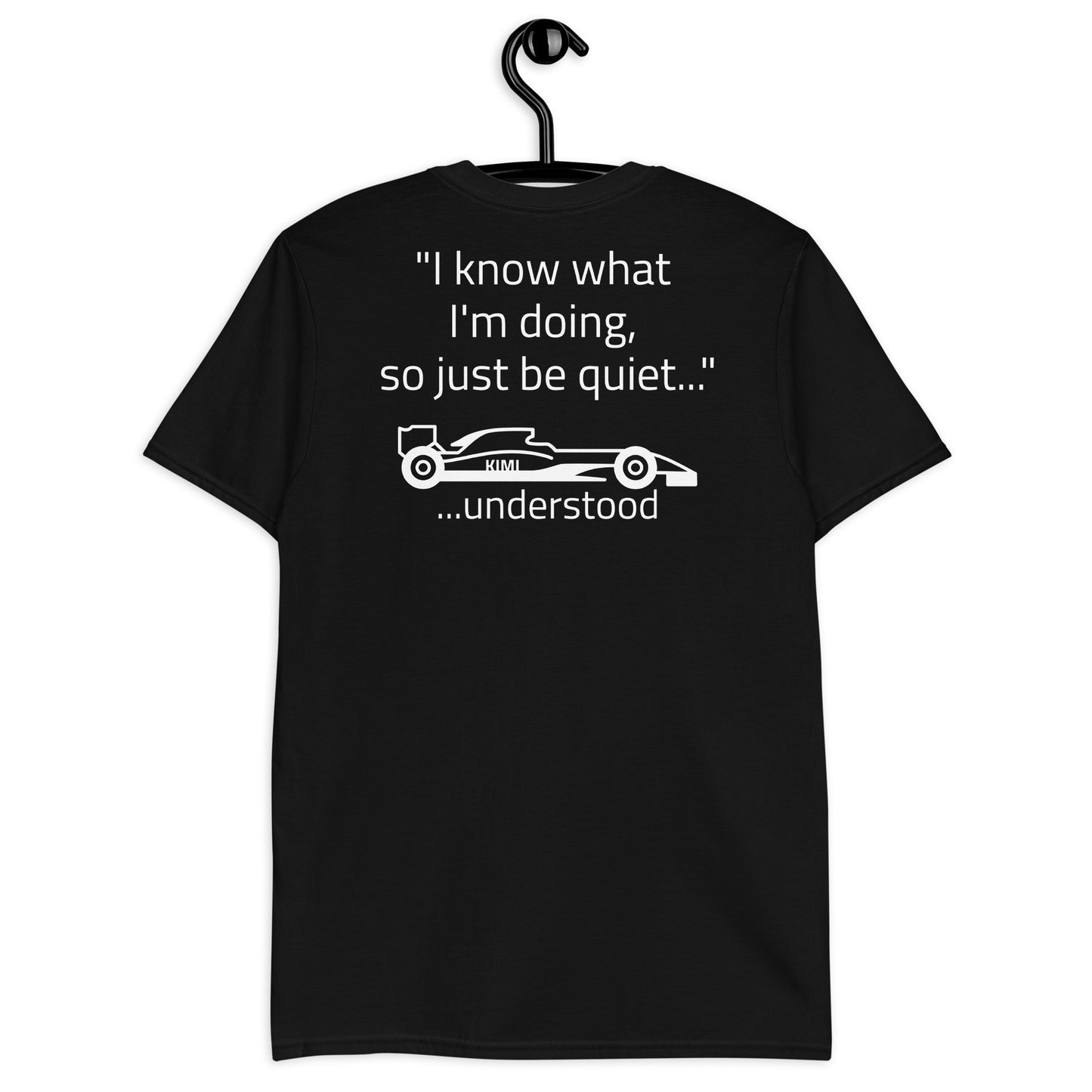 "I know what I'm doing...." Reverse Short-Sleeve Unisex T-Shirt