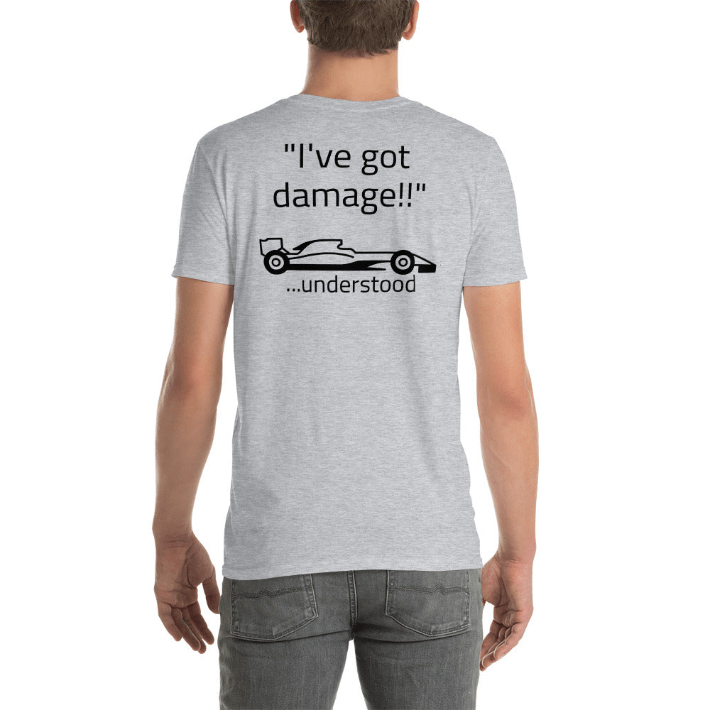 "I've got damage!!" Reverse Short-Sleeve Unisex T-Shirt