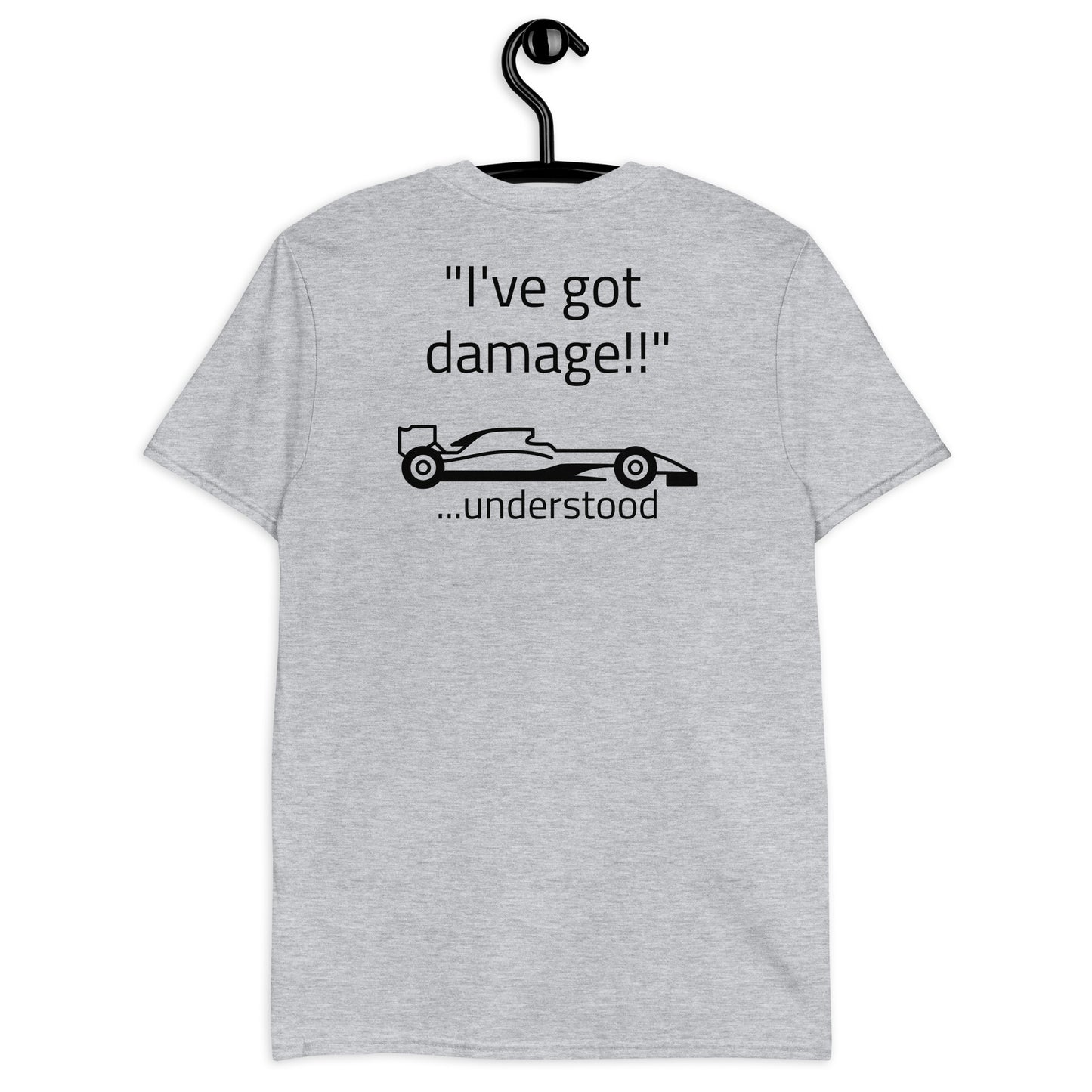 "I've got damage!!" Reverse Short-Sleeve Unisex T-Shirt