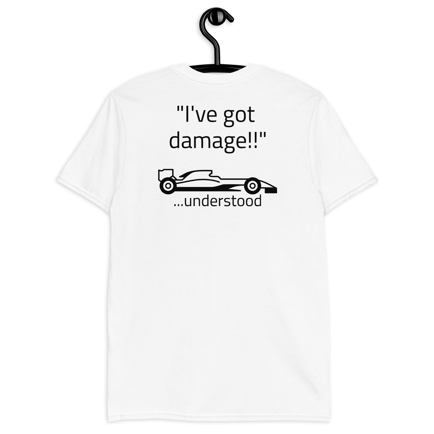 "I've got damage!!" Reverse Short-Sleeve Unisex T-Shirt