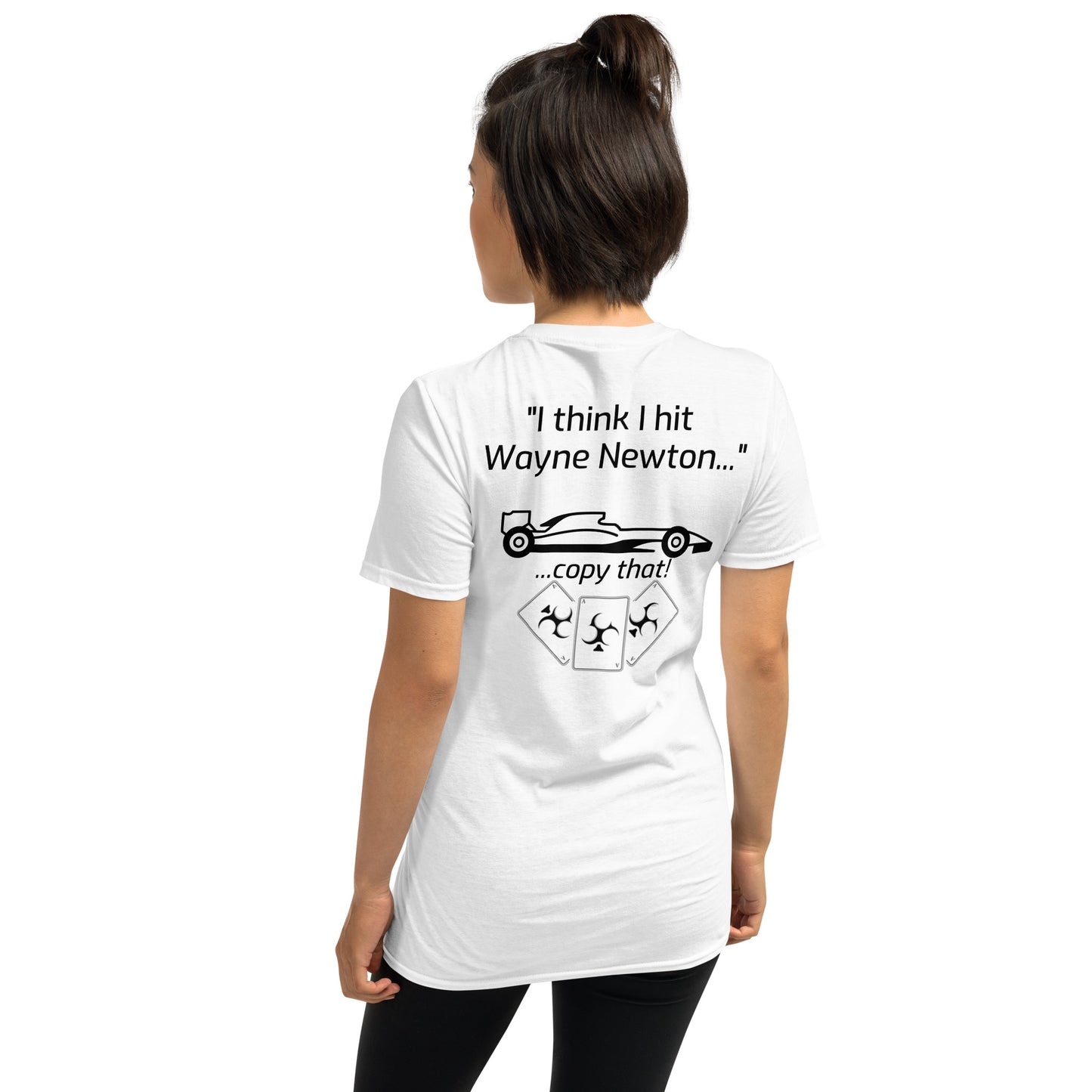 I think I hit Wayne Newton Reverse Light (cards) Short-Sleeve Unisex T-Shirt