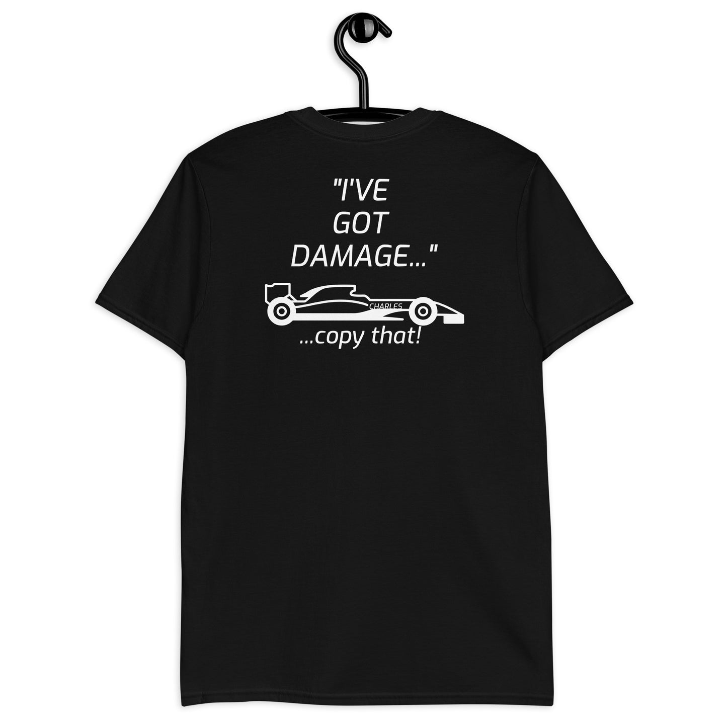 "I'VE GOT DAMAGE" - CHARLES Short-Sleeve Unisex T-Shirt