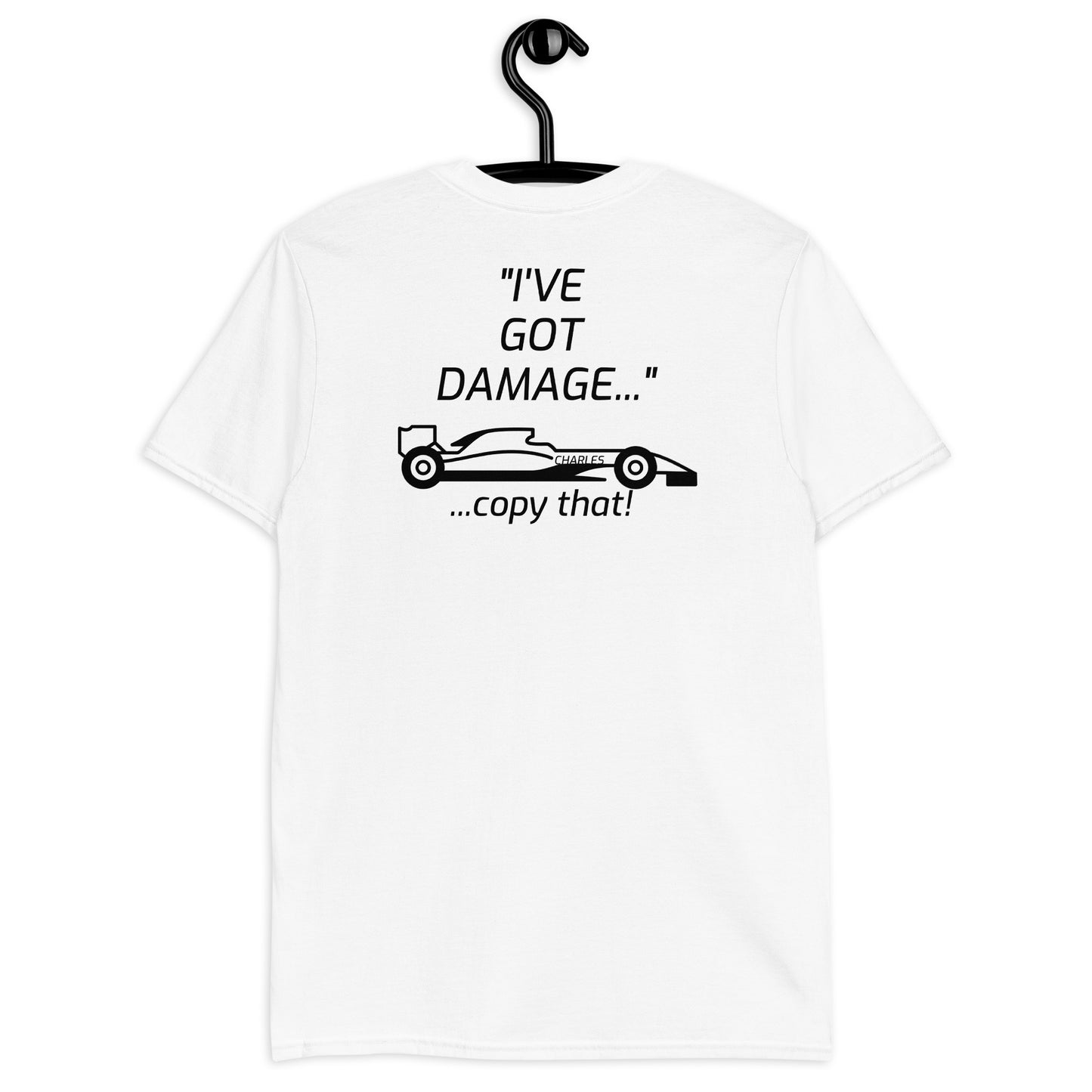 "I'VE GOT DAMAGE" - CHARLES Short-Sleeve Unisex T-Shirt